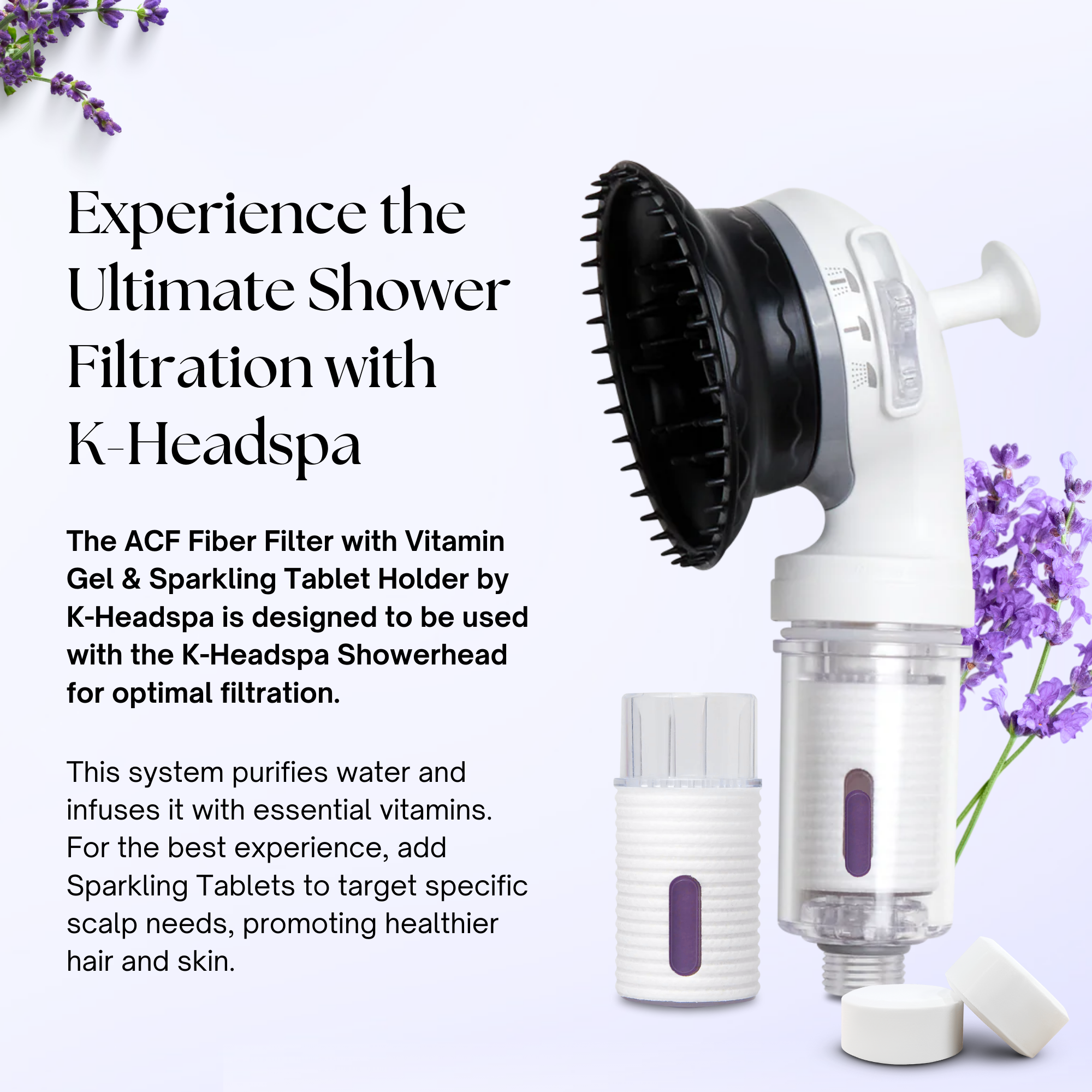 K-HeadSpa ACF Fiber Filter with Vitamin Gel & Sparkling Tablet Holder - Lavender