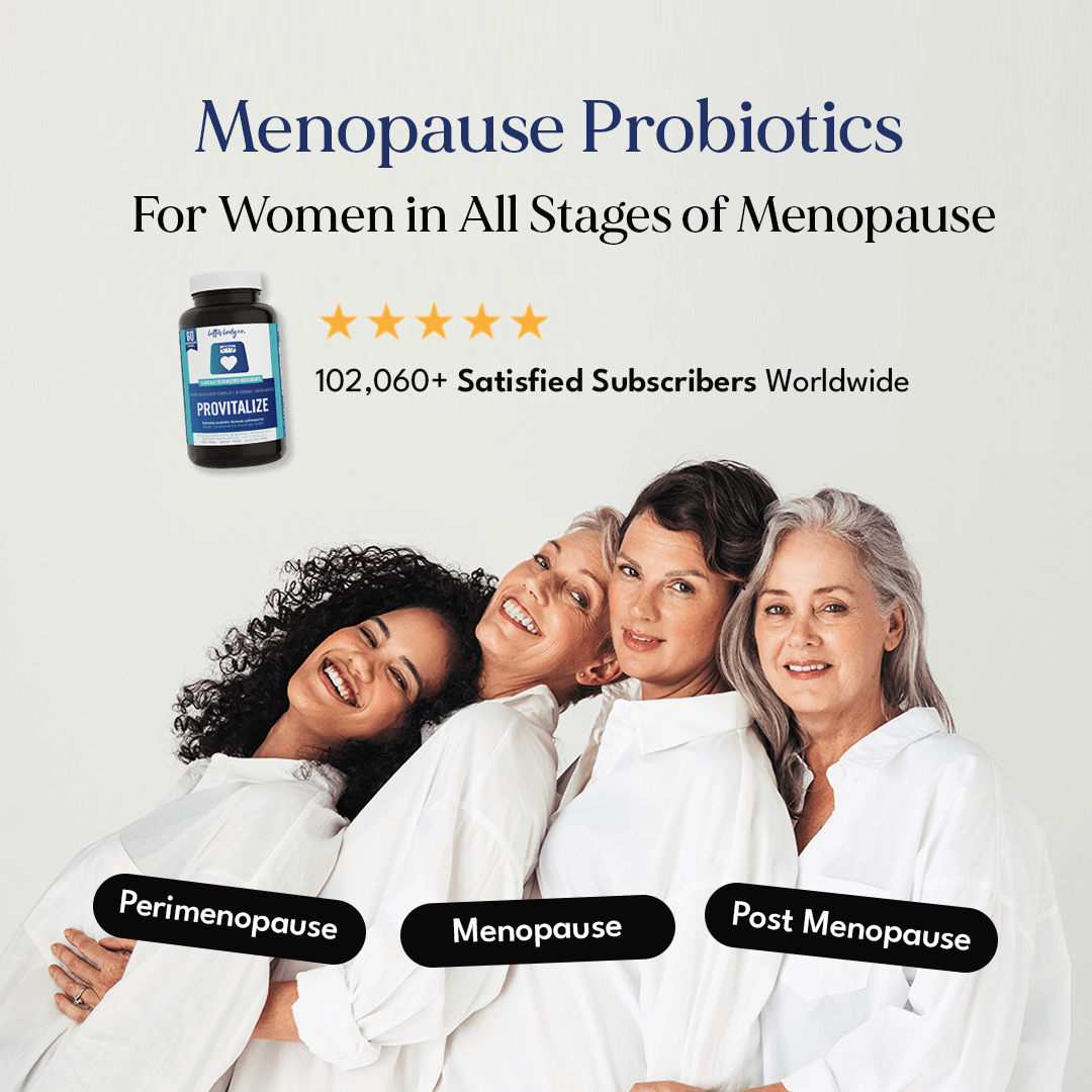 Original Provitalize | Natural Menopause Probiotics for Weight Gain, Hot Flashes, Night Sweats, Low Energy, Mood Swings, Gut Health. Unique Probiotics Formula